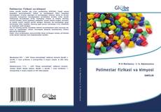Bookcover of Polimerlar fizikasi va kimyosi