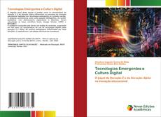 Buchcover von Tecnologias Emergentes e Cultura Digital