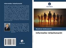 Bookcover of Informeller Arbeitsmarkt