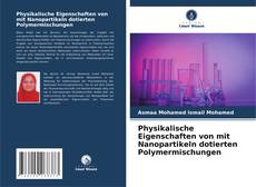 Portada del libro de Physikalische Eigenschaften von mit Nanopartikeln dotierten Polymermischungen