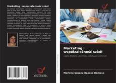 Marketing i współzależność szkół kitap kapağı