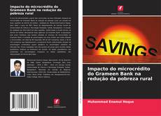 Borítókép a  Impacto do microcrédito do Grameen Bank na redução da pobreza rural - hoz