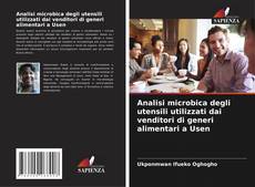 Analisi microbica degli utensili utilizzati dai venditori di generi alimentari a Usen kitap kapağı