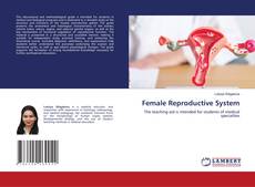 Bookcover of Female Reproductive System