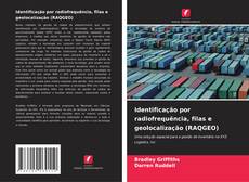 Couverture de Identificação por radiofrequência, filas e geolocalização (RAQGEO)