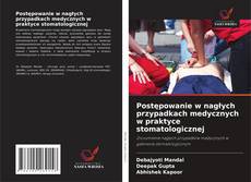 Capa do livro de Postępowanie w nagłych przypadkach medycznych w praktyce stomatologicznej 