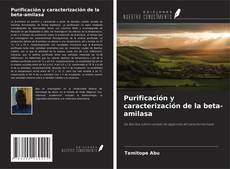 Purificación y caracterización de la beta-amilasa的封面