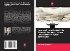 Buchcover von Lendo O Inominável, de Samuel Beckett, como uma narrativa pós-estrutural