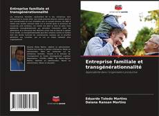 Copertina di Entreprise familiale et transgénérationnalité