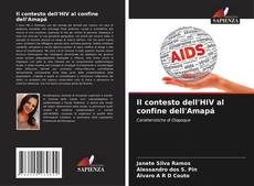 Il contesto dell'HIV al confine dell'Amapá的封面