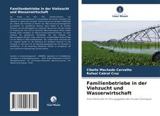 Couverture de Familienbetriebe in der Viehzucht und Wasserwirtschaft