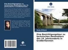 Buchcover von Eine Besichtigungstour zu technischen Denkmälern des 19. Jahrhunderts in Großbritannien