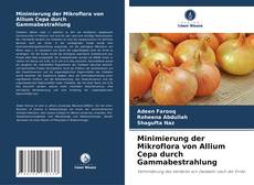 Обложка Minimierung der Mikroflora von Allium Cepa durch Gammabestrahlung