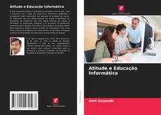 Borítókép a  Atitude e Educação Informática - hoz