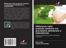 Couverture de Differenze nelle pratiche sanitarie tra gravidanze desiderate e indesiderate