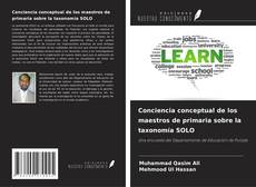 Couverture de Conciencia conceptual de los maestros de primaria sobre la taxonomía SOLO