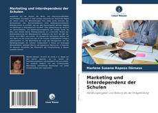 Marketing und Interdependenz der Schulen的封面