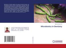 Couverture de Microbiotics in Dentistry