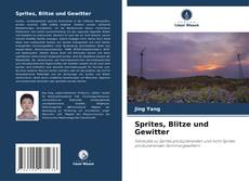 Sprites, Blitze und Gewitter的封面