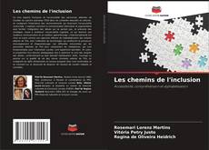 Capa do livro de Les chemins de l'inclusion 