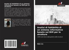 Analisi di fattibilità di un sistema informativo basato sul BIM per le strutture kitap kapağı