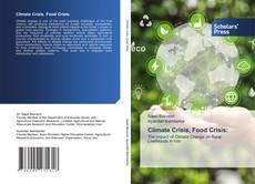 Climate Crisis, Food Crisis:的封面