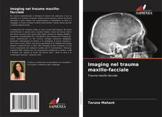 Portada del libro de Imaging nel trauma maxillo-facciale