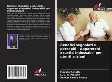Обложка Benefici segnalati e percepiti - Apparecchi acustici indossabili per utenti anziani
