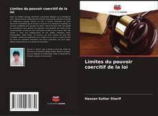 Limites du pouvoir coercitif de la loi kitap kapağı