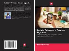 Buchcover von Lei do Petróleo e Gás em Uganda