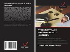 WYKORZYSTYWANIE SEKSUALNE DZIECI I MŁODZIEŻY:的封面