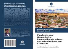 Pandemie- und Gesundheits-kommunikation in lese- und schreibschwachen Kontexten kitap kapağı