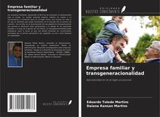 Empresa familiar y transgeneracionalidad的封面