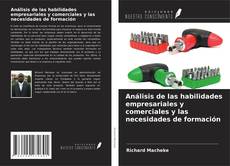 Copertina di Análisis de las habilidades empresariales y comerciales y las necesidades de formación