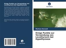 Обложка Einige Punkte zur Verwendung von Levothyroxin bei Hypothyreose