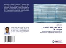Bookcover of Nanofluid based Heat Exchanger