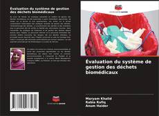Capa do livro de Évaluation du système de gestion des déchets biomédicaux 