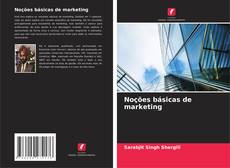 Borítókép a  Noções básicas de marketing - hoz