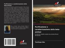 Purificazione e caratterizzazione della beta-amilasi的封面