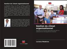 Bookcover of Gestion du climat organisationnel