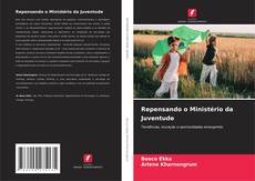 Buchcover von Repensando o Ministério da Juventude