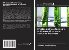 Copertina di Efectos antifalciformes y antihemolíticos de la Spirulina Platensis
