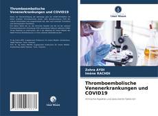 Thromboembolische Venenerkrankungen und COVID19 kitap kapağı