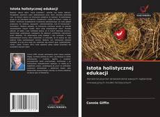 Istota holistycznej edukacji的封面