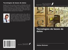 Tecnologías de bases de datos的封面