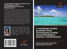 Copertina di Z morskiego świata pochodzi nowy funkcjonalny środek przeciwdziałający otyłości: fukoksantyna