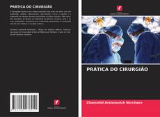 Couverture de PRÁTICA DO CIRURGIÃO
