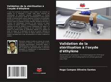 Portada del libro de Validation de la stérilisation à l'oxyde d'éthylène