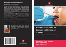 Portada del libro de Manifestações orais de doenças sistêmicas em crianças