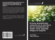 Buchcover von Errores gramaticales comunes en la escritura de los estudiantes de inglés como segunda lengua en Gujarat